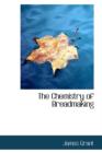 The Chemistry of Breadmaking - Book
