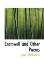 Cromwell and Other Poems - Book