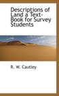Descriptions of Land a Textbook for Survey Students - Book