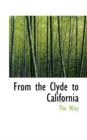 From the Clyde to California - Book