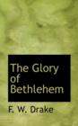 The Glory of Bethlehem - Book