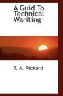 A Guid to Technical Wariting - Book