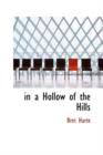 In a Hollow of the Hills - Book