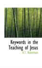 Keywords in the Teaching of Jesus - Book