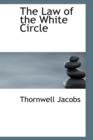 The Law of the White Circle - Book