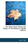 The Lady's Closet Library the Marys : Or the Beauty of Female Holiness - Book