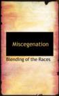 Miscegenation - Book