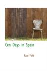 Cen Days in Spain - Book
