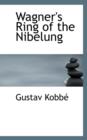 Wagner's Ring of the Nibelung - Book