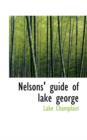 Nelsons' Guide of Lake George - Book