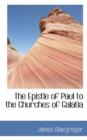 The Epistle of Paul to the Churches of Galatia - Book