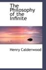 The Philosophy of the Infinite - Book