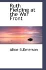 Ruth Fielding at the War Front - Book