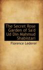 The Secret Rose Garden of Sa'd Ud Din Mahmud Shabistari - Book