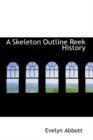 A Skeleton Outline Reek History - Book