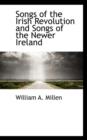 Songs of the Irish Revolution and Songs of the Newer Ireland - Book