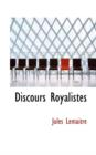Discours Royalistes - Book