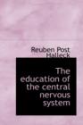The Education of the Central Nervous System - Book