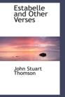 Estabelle and Other Verses - Book