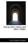 George Eliot's Poetry and Other Studies - Book
