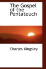 The Gospel of the Pentateuch - Book