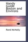 Handy Guide Boston and Environs - Book