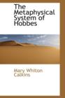 The Metaphysical System of Hobbes - Book