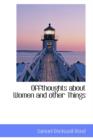 Offthoughts about Women and Other Things - Book
