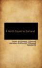 A North Countrie Garland - Book