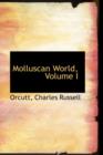 Molluscan World, Volume I - Book