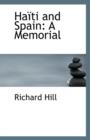 Haiti and Spain : A Memorial - Book