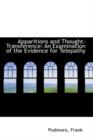 Apparitions and Thought-Transference : An Examination of the Evidence for Telepathy - Book