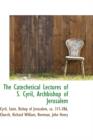 The Catechetical Lectures of S. Cyril, Archbishop of Jerusalem - Book