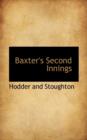Baxter's Second Innings - Book
