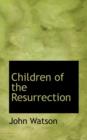 Children of the Resurrection - Book