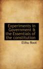 Experiments in Government & the Essentials of the Constitution - Book