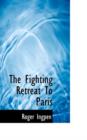 The Fighting Retreat to Paris - Book
