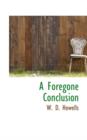 A Foregone Conclusion - Book