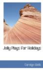 Jolly Plays for Holidays - Book
