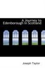 A Journey to Edenborough in Scotland - Book