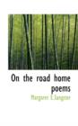 On the Road Home Poems - Book