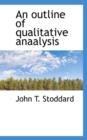 An Outline of Qualitative Anaalysis - Book