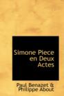 Simone Piece En Deux Actes - Book
