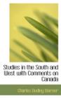 Studies in the South and West with Comments on Canada - Book