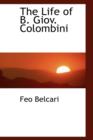 The Life of B. Giov. Colombini - Book