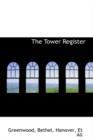 The Tower Register - Book