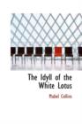 The Idyll of the White Lotus - Book