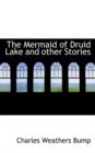 The Mermaid of Druid Lake and Other Stories - Book