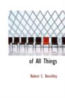 Of All Things - Book