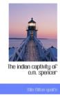 The Indian Captivity of O.M. Spencer - Book